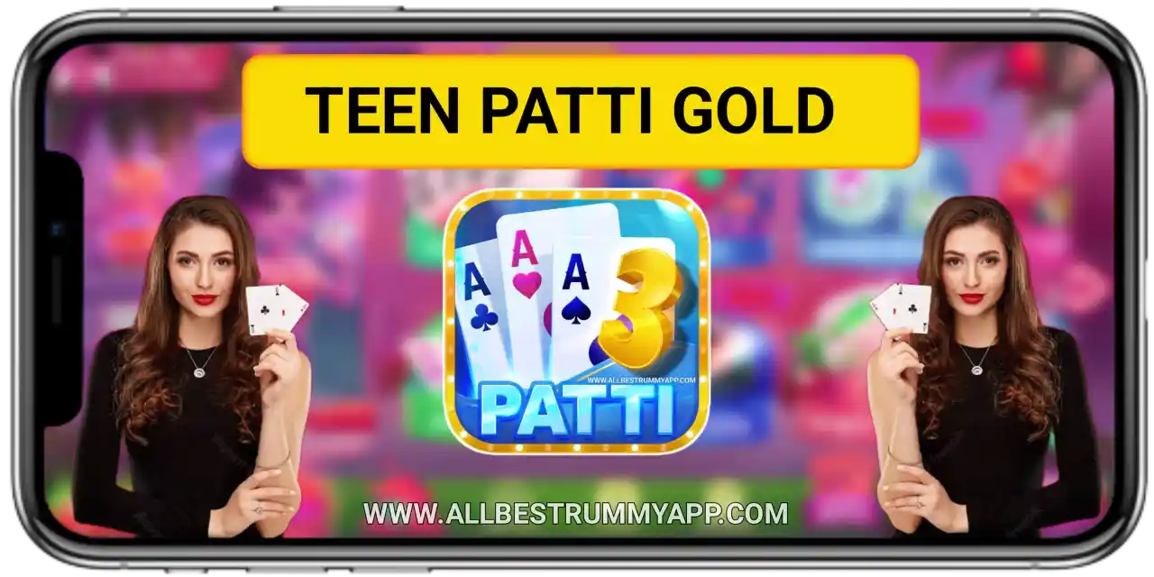 Teen Patti Gold All Best Rummy App